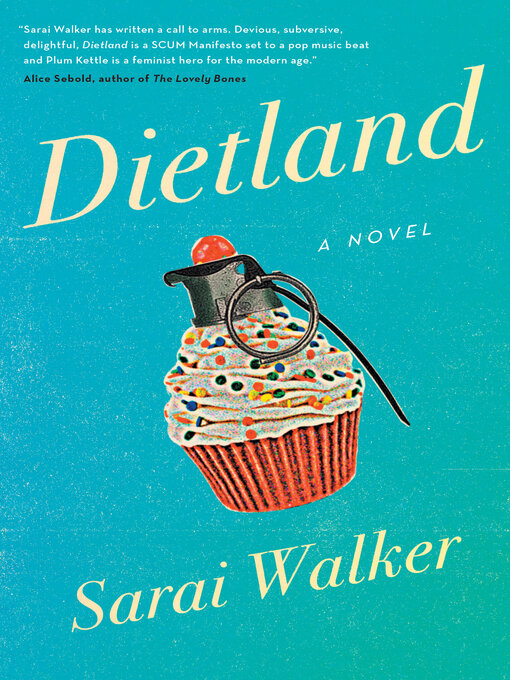 Title details for Dietland by Sarai Walker - Wait list